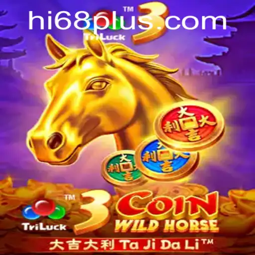 Exploring the Thrills of 3CoinWildHorse with HI68 Strategy